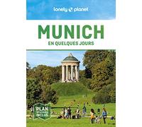 Lonely Planet – Munich en quelques jours – Courts séjours, adresses tendances – 2e éd. broché
