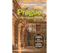 Lonely Planet - Guide Prague et République Tchèque 2026- 2027: Itinéraires, expériences, conseils pratiques
