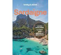Lonely Planet - Guide Sardaigne 2025-2026: Itinéraires, expériences, conseils pratiques