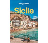 Lonely Planet - Guide Sicile 2025-2026: Itinéraires, expériences, conseils pratiques