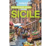 Lonely Planet – Sicile en quelques jours – Courts séjours & adresses tendances – 2026-2027
