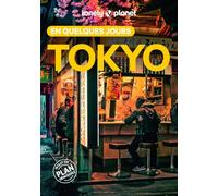 Lonely Planet – Tokyo en quelques jours – Courts séjours & adresses tendances – 2025-2026 – Broché