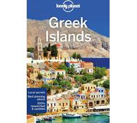 Lonely Planet Îles grecques : Parfait pour découvrir les plus beaux sites et emprunter les chemins les moins fréquentés (Guide de voyage)