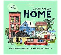 Lonely Planet Kids A Place Called Home