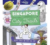 Lonely Planet Kids City Trails - Singapore