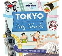 Lonely Planet Kids City Trails - Tokyo