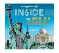 Lonely Planet Kids Inside - The World's Wonders