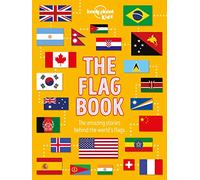 Lonely Planet – Lonely Planet Kids The Flag Book