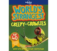 Lonely Planet – Lonely Planet Kids : Les bestioles les plus étranges du monde 1