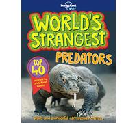 Lonely Planet Kids World's Strangest Predators 1
