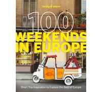 100 Weekends In Europe