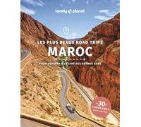 Lonely Planet Maroc | Les plus beaux road trips 2026-2027