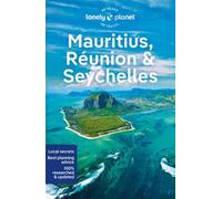 Lonely Planet Maurice, Réunion et Seychelles