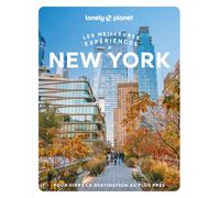 Les meilleures Expériences à New York 2ed
