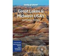 Lonely Planet Parcs nationaux des Grands Lacs et du Midwest des États-Unis