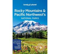 Lonely Planet Parcs nationaux des Montagnes Rocheuses et du Nord-Ouest du Pacifique