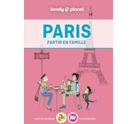Paris Partir en famille 3ed
