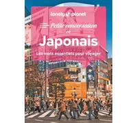 Lonely Planet – Petite Conversation en Japonais – Les mots essentiels pour voyager – 2e éd. broché