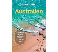 Lonely Planet – Guide Australie – Emprunter sa propre voie et vivre l'exceptionnel