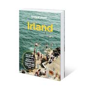 LONELY PLANET Reiseführer Irland: Eigene Wege gehen und Einzigartiges erleben.