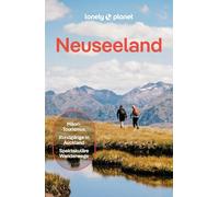 LONELY PLANET – Guide Nouvelle-Zélande – Tracer son propre chemin et vivre l'exceptionnel