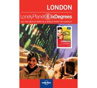 Lonely Planet Six Degrees Series 2: London