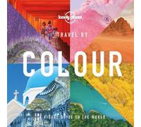 Lonely Planet – Travel by Colour – 1re édition – Relié – Anglais