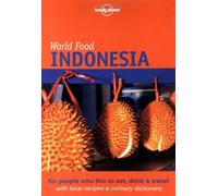 Lonely Planet World Food: Indonesia