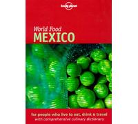 Lonely Planet World Food Mexico