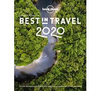 Lonely Planet's Best in Travel 2020 - Anglais