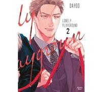 Lonely playground - Tome 02 Dayoo (Auteur), Dayoo (Illustration), Dayoo (Scénario)