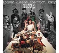 Lonely Queen’s Liberation Party(初回限定盤)(Blu-ray Disc付)