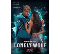 Lonely wolf - Aurore Payelle - Plumes Du Web - broché - Roman