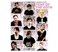 Loner Chic - Year of The Goth