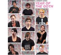 Loner Chic - Year Of The Goth [Vinyl Lp]