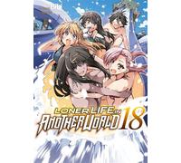 Loner Life in Another World - Tome 18 - Bibi - Meian - broché - Manga