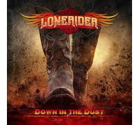 Lonerider - Down in The Dust [Import]