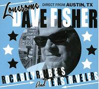 Lonesome Dave Fisher - Rockabilly Ramblers and Texas Travellers [Import allemand]
