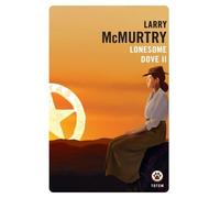Lonesome Dove - Tome 2