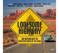 Lonesome Highway-An Anthology by VARIOUS ARTISTS [Audio CD] NEUF