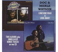 Lonesome Road & Look Away