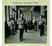 Lonesome Standard Time - Mighty Lonesome
