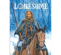 Lonesome - Tome 2 - Les Ruffians
