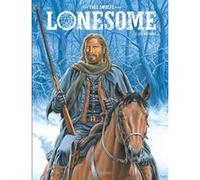 Lonesome - Tome 2 - Les Ruffians Yves Swolfs (Illustration), Yves Swolfs (Auteur)