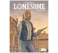 Lonesome - Tome 3 - The Ties Of Blood