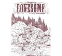 Lonesome - Tome 4 - Le territoire du sorcier / Edition spéciale (N&B)