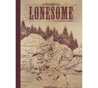 Lonesome - Tome 4 - Le territoire du sorcier - Yves Swolfs - Le Lombard Eds - relié - Bande dessinée