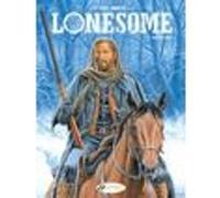 Lonesome - Volume 2 The Ruffians Yves Swolfs (Auteur), Jerome Saincantin (Traduction)