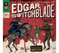 Lonesome Wyatt - The Strange Adventures of Edgar Switchblade #1: Kr