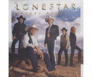 Lonestar - Crazy Nights [Import]